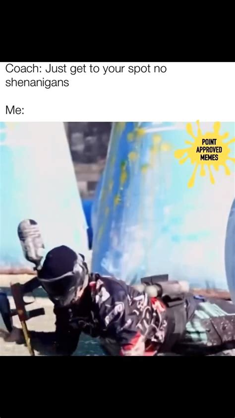 Paintball Memes (@pointapprovedmemes) .